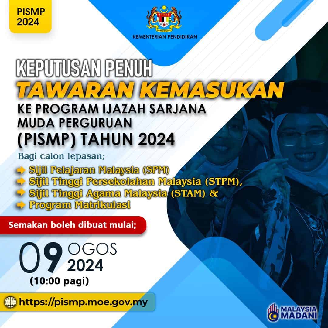 Keputusan Penuh Tawaran Kemasukan PISMP